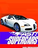 Supercars-- and other fast machines on the road
