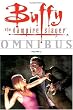 Buffy the Vampire Slayer Omnibus, Vol. 2 (v. 2)