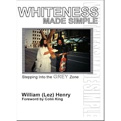 Whiteness Made Simple: Stepping into the Grey Zone