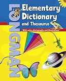 Longman elementary dictionary and thesaurus : with color photographs and illustrations