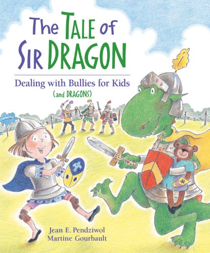 The Tale of Sir Dragon (Dragon Safety Series)