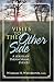 Visits To The Other Side: A Series of Paranormal Events