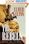 The Rebels: Sons of Texas