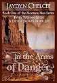 In the Arms of Danger