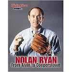 Nolan Ryan: From Alvin to Cooperstown book cover