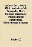 Animals Described in 1988: Lonoke Crayfish, Comoro Cat Shark, Kingman Springsnail, Tropodiaptomus Burundensis, Fibulacamptus Bisetosus