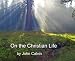 On The Christian Life