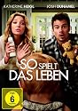 So spielt das Leben