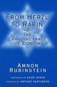 Image of From Herzl to Rabin: The Changing Image of Zionism