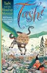 Tashi and the Mixed-up Monster (Tashi...