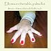 Elbows On The Table, Palms Flat: Stories And Poems That Make Daddy Smile (Volume 1)