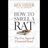 How to Smell a Rat: The Five Signs of Financial Fraud