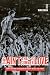 This Ain't the Summer of Love: Conflict and Crossover in Heavy Metal and Punk (Roth Family Foundation Music in America Imprint)