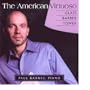 The American Virtuoso - Paul Barnes