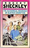 The alchemical marriage of Alistair Crompton