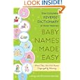 Baby Names Made Easy: The Complete... by Amanda E Barden