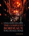 The Complete Bordeaux: The Wines*The Chateaux*The People (Mitchell Beazley Wine Library)