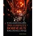 The Complete Bordeaux: The Wines*The Chateaux*The People (Mitchell Beazley Wine Library)
