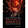 The Complete Bordeaux: The Wines*The Chateaux*The People (Mitchell Beazley Wine Library)