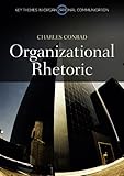 Organizational rhetoric : strategies of resistance and domination