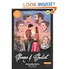 Romeo and Juliet The Graphic Novel: Original Text