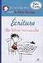 Ecriture : Les lettres miniscules d�s 5 ans