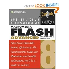 Macromedia Flash 8 Advanced for Windows and Macintosh: Visual QuickPro Guide