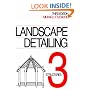 Landscape Detailing Volume 3:: Structures (Third Edition): Structures v. 3