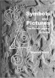 Symbols and pictures : the Pictish legacy in stone