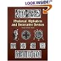 Medieval Alphabets and Decorative Devices (Dover Pictorial Archive Series)