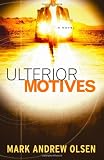 Ulterior Motives