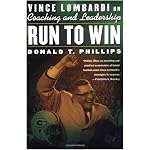 Run to Win: Vince Lombardi on Coaching and Leadership book cover