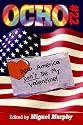 Ocho #22: Dear America, Don'T Be My Valentine