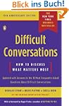 Difficult Conversations: How to Discu...