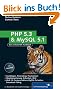 PHP 5.3 und MySQL 5.1: Grundlagen, Anwendung, Praxiswissen, Objektorientierung, MVC, Sichere Webanwendungen, PHP-Frameworks, Performancesteigerungen, CakePHP (Galileo Computing)
