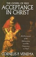 Gospel of Free Acceptance in Christ
