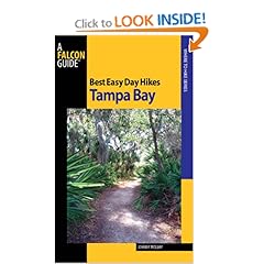 Best Easy Day Hikes Tampa Bay (Best Easy Day Hikes Series)