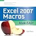 EXCEL 2007 MACROS MADE EASY (Made Easy Series)