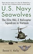 U.S.Navy Seawolves: The Elite HAL-3 Helicopter Squadron in Vietnam U.S.Navy Seawolves: The Elite HAL-3 Helicopter Squadron in Vietnam