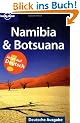 Lonely Planet Reisef�hrer Namibia und Botswana
