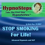 Hypnosteps: STOP SMOKING for LIFE Guided Hypnosis & NLP
