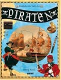 Entdecke die Welt der Piraten - Philip Steele