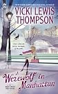 A Werewolf in Manhattan: A Wild About You Novel