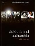 Auteurs and Authorship: A Film Reader
