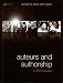 Auteurs and Authorship: A Film Reader