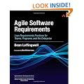 Agile Software Requirements: Lean Requirements Practices for Teams, Programs, and the Enterprise (Agile Software Development)
