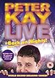 Peter Kay: Live & Back on Nights [DVD]