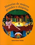 Historias de Mujeres Grandes y Chiquitas