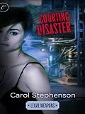 Courting Disaster (Legal Weapons)