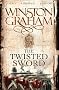 The Twisted Sword: A Novel of Cornwall 1815